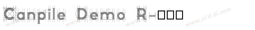 Canpile Demo R字体转换